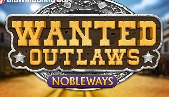 Wanted Outlaws Nobleways